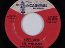 Northern Soul 45 LEE WILLIAMS & THE CYMBALS Lost Love CARNIVAL HEAR