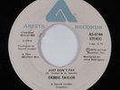 70s Soul 45 DEBBIE TAYLOR Just Don't Pay ARISTA HEAR VG++/VG+ vinyl