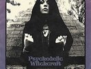 Psychedelic Witchcraft - The Vision Vinyl LP 29.04.16 VVK/ preorder