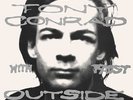 Outside The Dream Syndicate - Tony / Faust Conrad (2016, Vinyl NEW)