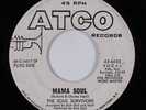 Northern Soul 45 SOUL SURVIVORS Mama Soul ATCO VG+ HEAR