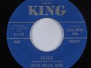R&B Soul 45 LITTLE WILLIE JOHN Fever KING HEAR VG+