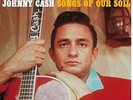 NEU LP Johnny Cash - Songs Of Our Soil +2 (180g) (Limited Edition) #G54968892