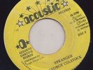 '82 ACOUSTIC REGGAE 45 GEORGE COLSTOCK STRANGER ?