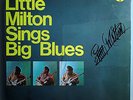 LITTLE MILTON SINGS BIG BLUES VERY RARE SEALED '67 AUTOGRAPHED CHESS STEREO LP.