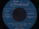 FREDDY KING: You've Got To Love Her With A Feeling 45 Blues & R&B