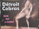 Detroit Cobras   Mink Rat or Rabbit   US LP  Debut Album/Original Press