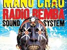 MANU CHAO**RADIO BEMBA SOUND SYSTEM: LIVE (2013 ED/WITH CD)**2 VINYL SET