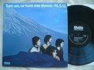N.S.U.- TURN ON OR TURN ME DOWN RARE 1969 ORIG UK STABLE HARD PSYCH PROG ROCK LP