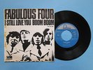 FABULOUS FOUR - I Still Love You / Boom Boom - 7