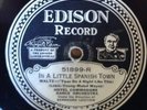 Hotel Commodore Dance Orch In A Little Spanish Town Edison Diamond Disc 78 51899