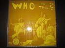 The Who Who is this ? Rubber Dubber DL 75065