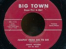 45bs-R&B-BIG TOWN 115-Jimmy Wilson