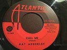 NAT ADDERLEY  CALL ME   ORIGINAL US 45  Instrumental EX +( Eddie Bishop )