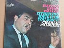 RARE SEALED LP - CHARLIE PALMIERI - HAY QUE ESTAR EN ALGO Alegre 8580 Latin Jazz