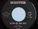 Long John & The Silvermen Wind In The Sky/Heart Filled With Love Garage Wanted