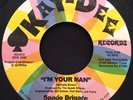 SPADE BRIGADE I'm Your Man KAY DEE RECORDS 45 REISSUE NM