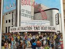 Soul All dayer Of The Century Main Attraction T.N.T Beat Freak UK Vinyl Rare