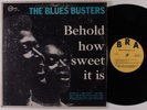 BLUES BUSTERS Behold How Sweet It Is SUNSHINE LP NM
