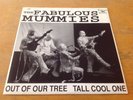 The Fabulous Mummies Out Of Our Tree 7