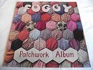 FOGGY   PATCHWORK ALBUM ** 1976 Private Press BOX LP