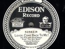 191p.  Edison Electric DD - Golden Gate Orch. - Lover, Come Back to Me