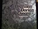 Manfedo Fest BRAZILIAN DORIAN DREAM Private Jazz Funk Bossa Synth RARE