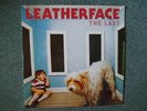 LEATHERFACE -THE LAST ORIGINAL 1994 12