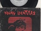 YOUNG IDENTITIES   JUST URBAIN   One Of The Rarest 1980 Aust Only 7