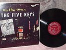 DooWop LP - Five Keys - On The Town With The Five Keys