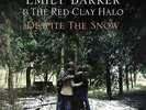 Emily Barker & The Red Clay Halo –  Despite The Snow VINYL LP NEW (20TH MAY)