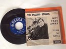 The rolling stones 45 giri originale F11845 not fade away ,little by little