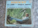 EP 45T JOHNNY HALLYDAY/JE L AIME /EX  (9L099) imp SPP
