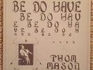Thom Mason “Be Do Have” RARE PRIVATE SPIRITUAL JAZZ FUSION LP SCIENTOLOGY