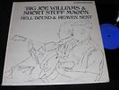 BIG JOE WILLIAMS & Short Stuff Macon HELL BOUND & HEAVEN SENT LP Folkways Blues