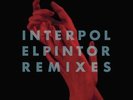 INTERPOL EL PINTOR REMIXES LP VINYL NEW RSD 2016
