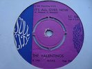 THE VALENTINOS   ITS ALL OVER NOW - UK SOUL CITY ORIGINAL