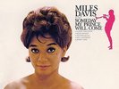 Miles Davis Sextet - Someday My Prince Will Come