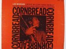 Lee Morgan - Cornbread LP - Blue Note - BST 84222 Stereo RVG NY USA