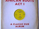 AFRICAN ROOTS Act 1 [FIVE ARTS] Wackies connection, ORIGINAL 