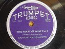 78 RPM Southern Sons TRUMPET 142 This Heart Of Mine BLACK GOSPEL  *
