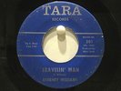 Kearney Williams Tara 301 Travelin' Man b/w Two Worlds, One Heart  Private Press