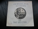THE SPECIAL A.K.A./ THE SELECTER 1979 *GANGSTERS* HAND STAMPED