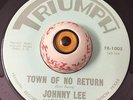 Desperate Rockabilly Johnny Lee-Town Of No Return TRIUMPH