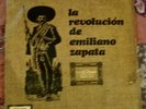 LA REVOLUCION DE EMILIANO ZAPATA 
