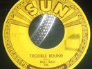 HEAR - SUN ROCKABILLY - BILLY RILEY-Trouble Bound/Rock With Me Baby Sun Orig M-