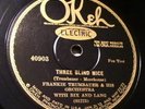 Electric OKeh 40903 Frankie Trumbauer w/Bix & Lang-Three Blind Mice (1927) nice