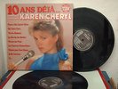 DISQUE 33T/30cm - KAREN CHERYL : 10 ANS DEJA - DOUBLE ALBUM IBACH 822 837 -