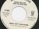 Denny BELLINE money isn't everything 45 wild GARAGE mod HAMMOND psych FREAKBEAT?