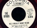 The Byrds RARE Garage PROMO 45 Red Vinyl COLUMBIA All I Really Want To Do HEAR